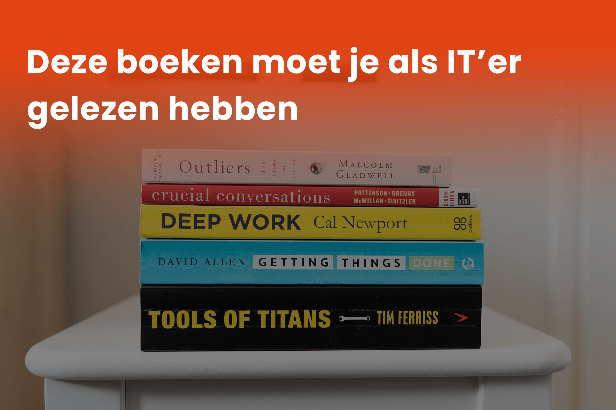 Deze boeken moet je als IT’er gelezen hebben